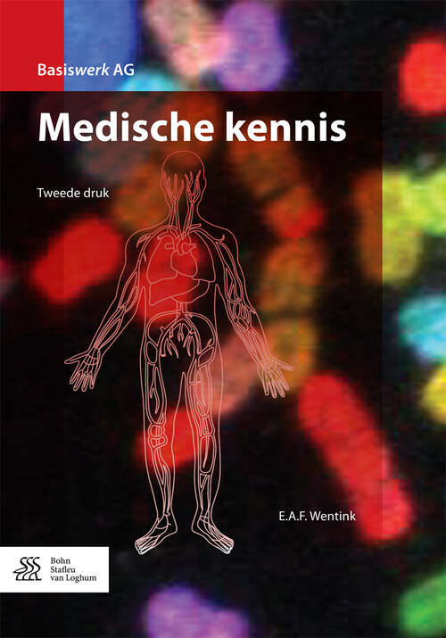 Book cover of Medische kennis (2nd ed. 2017) (Basiswerk AG)