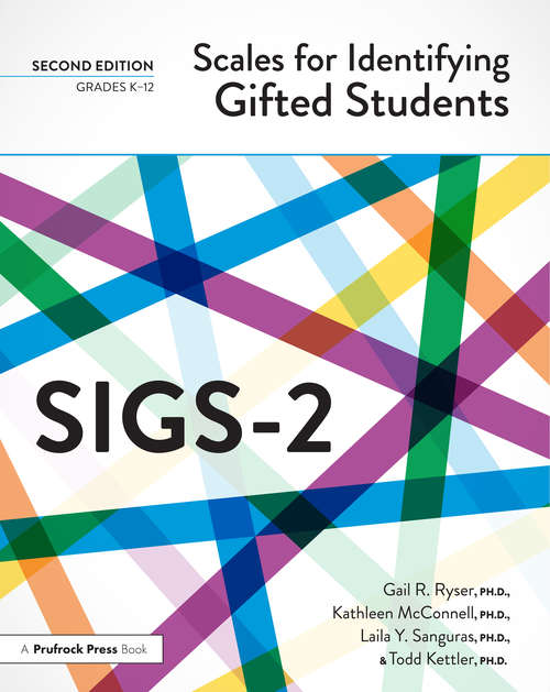 Book cover of Scales for Identifying Gifted Students (SIGS-2): Examiner's Manual