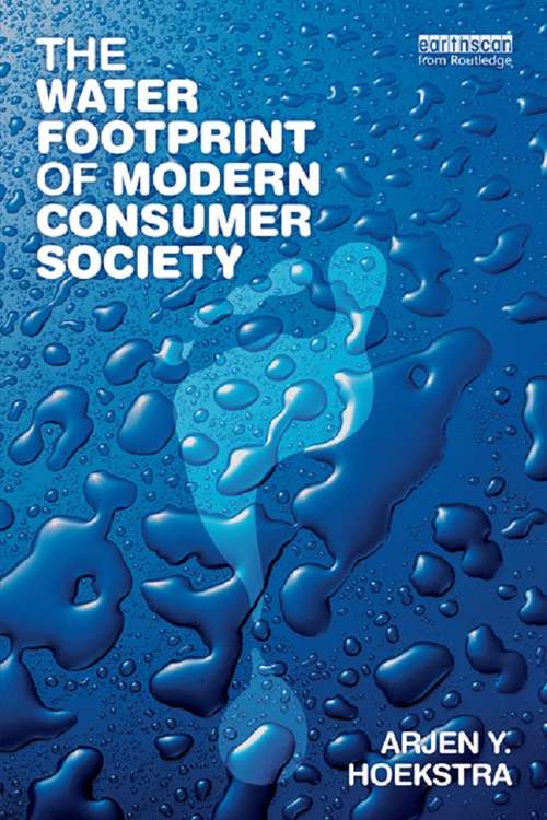 Book cover of The Water Footprint of Modern Consumer Society