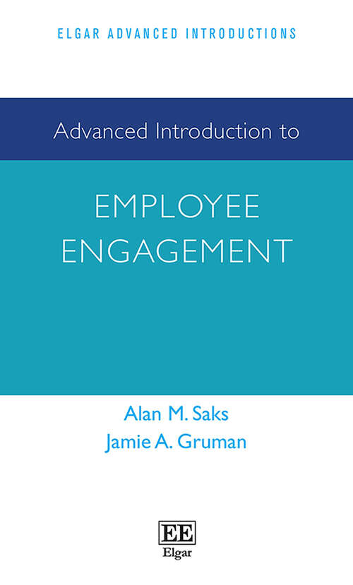 Book cover of Advanced Introduction to Employee Engagement (Elgar Advanced Introductions series)