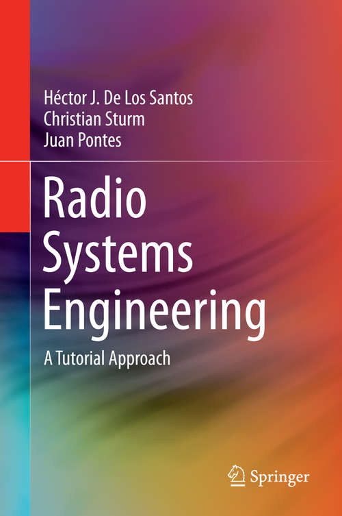 Book cover of Radio Systems Engineering: A Tutorial Approach (2015)