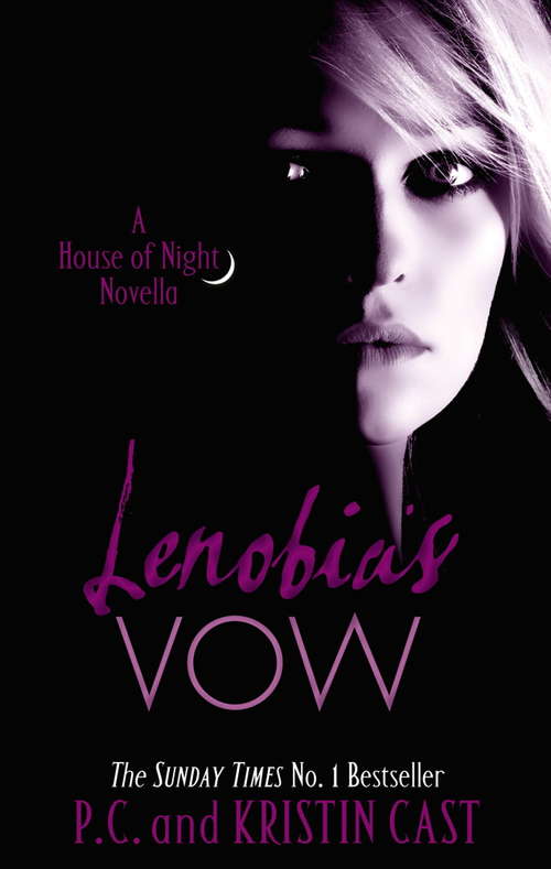 Book cover of Lenobia's Vow: Number 2 in series (House of Night Novellas #2)