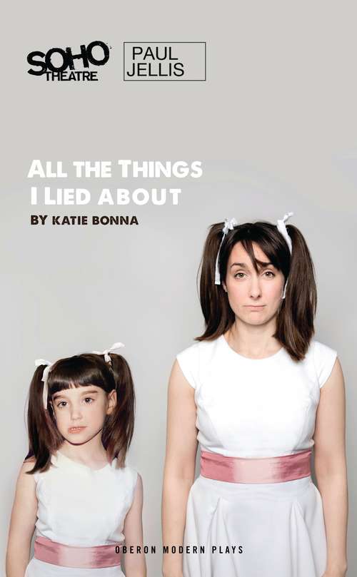Book cover of All The Things I Lied About