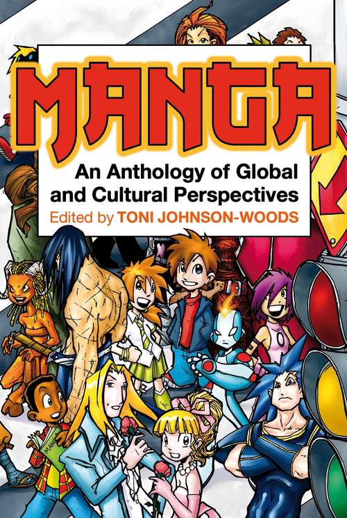 Book cover of Manga: An Anthology of Global and Cultural Perspectives