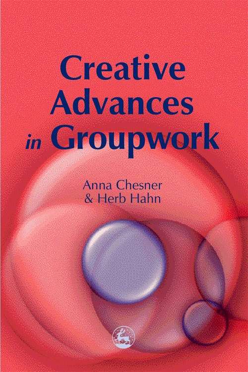 Book cover of Creative Advances in Groupwork (PDF)
