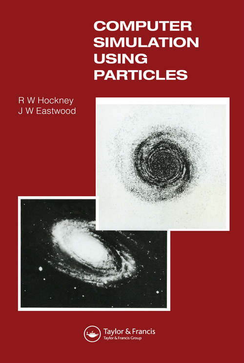 Book cover of Computer Simulation Using Particles