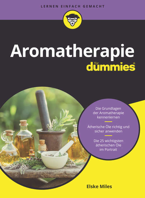 Book cover of Aromatherapie für Dummies (Für Dummies)