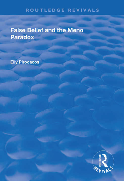 Book cover of False Belief and the Meno Paradox