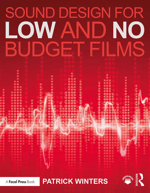 Book cover of Sound Design for Low & No Budget Films