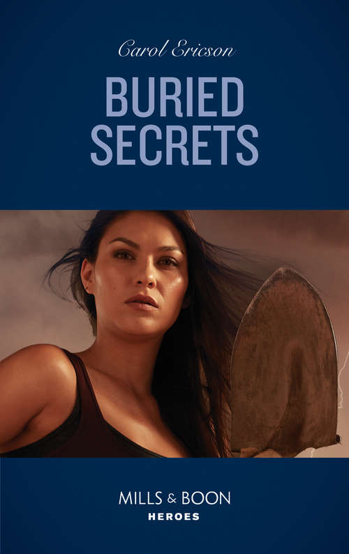 Book cover of Buried Secrets: Protective Order (a Badge Of Honor Mystery) / Buried Secrets (holding The Line) (ePub edition) (Holding the Line #4)
