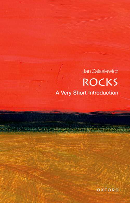 Book cover of Rocks: A Very Short Introduction (Very Short Introductions)