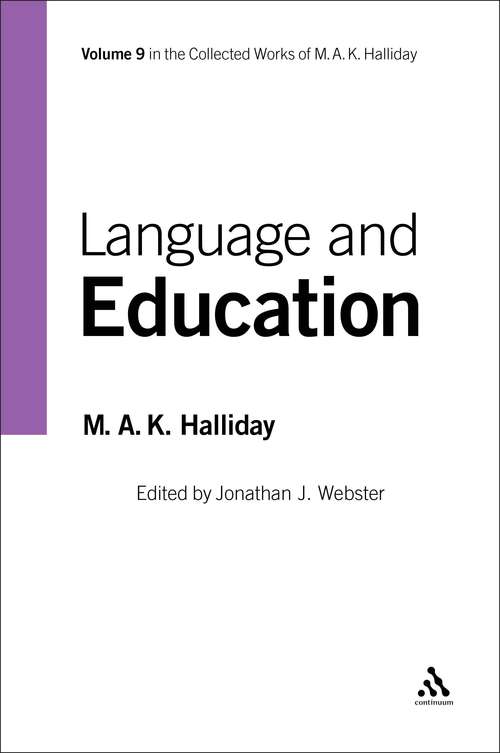 Book cover of Language and Education: Volume 9 (Collected Works of M.A.K. Halliday)