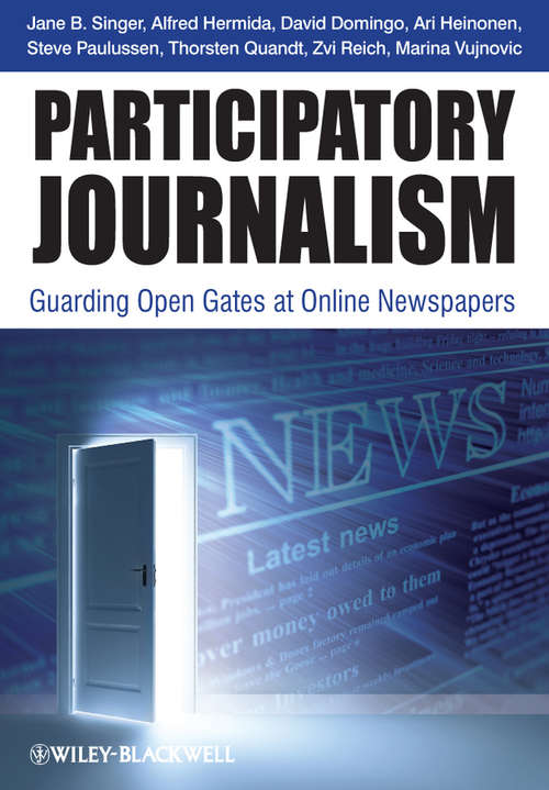 Book cover of Participatory Journalism: Guarding Open Gates at Online Newspapers