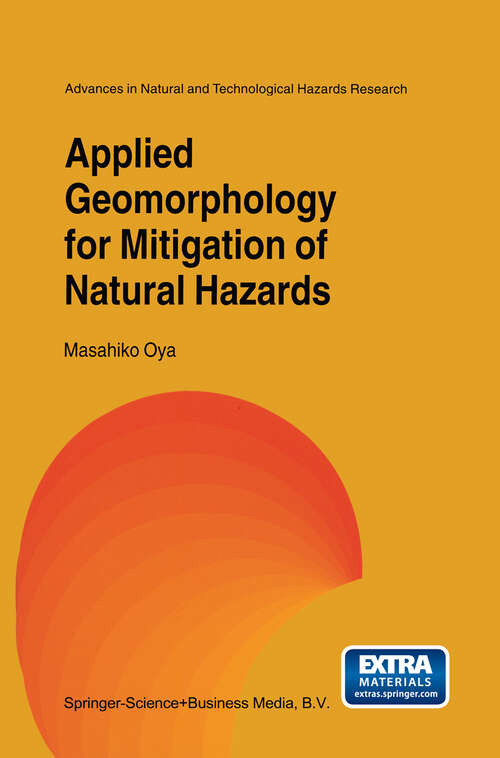 Book cover of Applied Geomorphology for Mitigation of Natural Hazards (2001) (Advances in Natural and Technological Hazards Research #15)