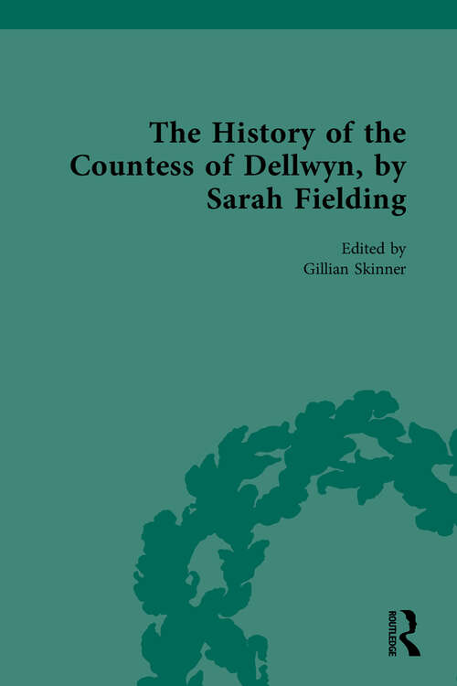 Book cover of The History of the Countess of Dellwyn, by Sarah Fielding (Chawton House Library: Women's Novels)