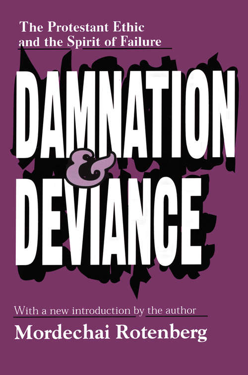 Book cover of Damnation and Deviance: The Protestant Ethic and the Spirit of Failure