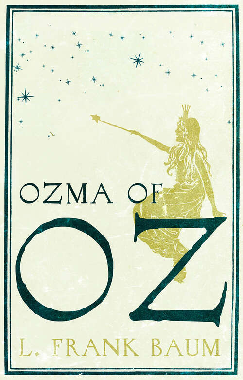 Book cover of Ozma of Oz: Classic-illustrated -the Oz Books #3 (Oz #3)