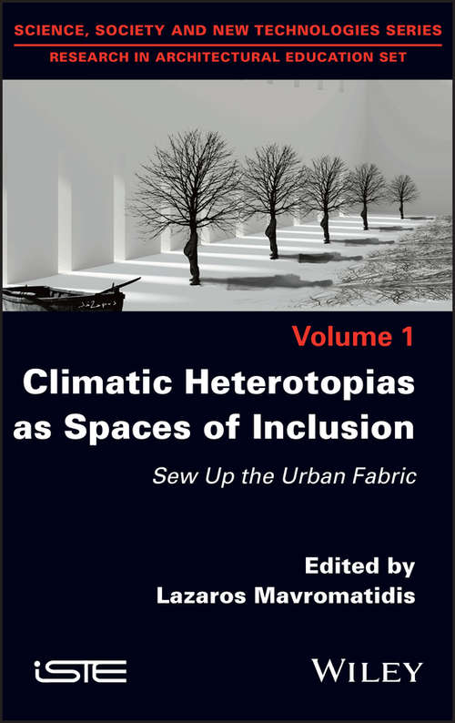 Book cover of Climatic Heterotopias as Spaces of Inclusion: Sew Up the Urban Fabric