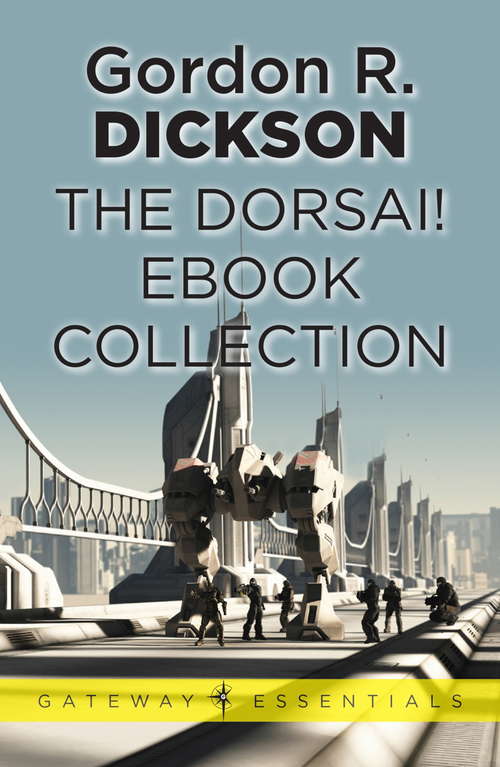 Book cover of The Dorsai! eBook Collection (Gateway Essentials)