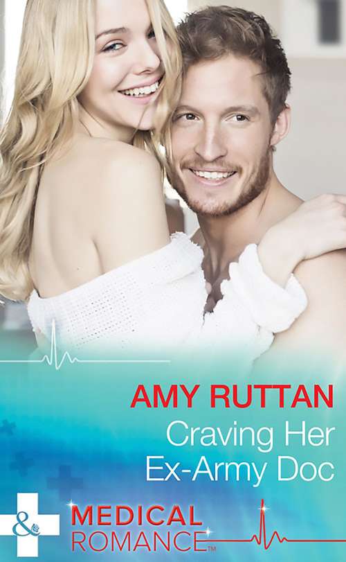 Book cover of Craving Her Ex-Army Doc: Craving Her Ex-army Doc The Nurse Who Stole His Heart Discovering Dr. Riley (ePub edition) (Sealed by a Valentine's Kiss #2)