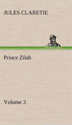 Book cover of Prince Zilah -- Volume 3