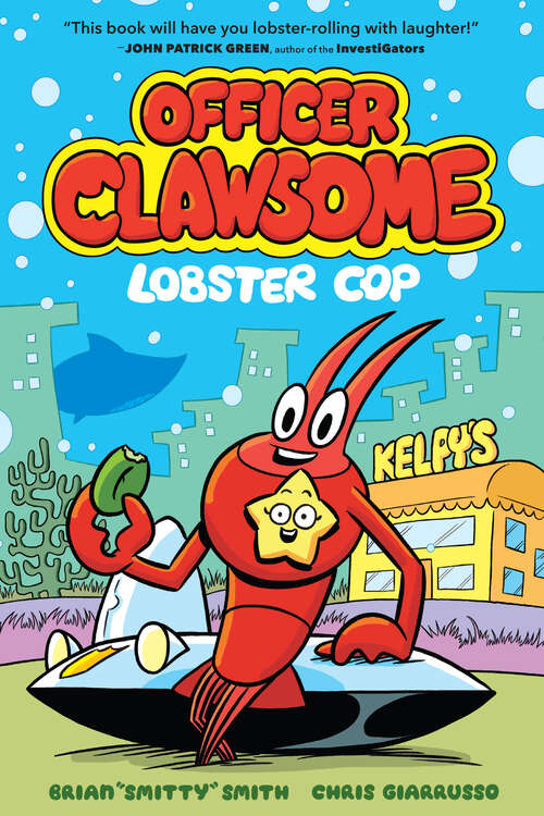 Book cover of Officer Clawsome: Lobster Cop (Officer Clawsome #1)
