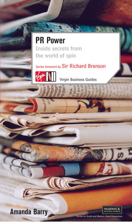 Book cover of PR Power: Inside Secrets From The World Of Spin (Virgin Business Guides)