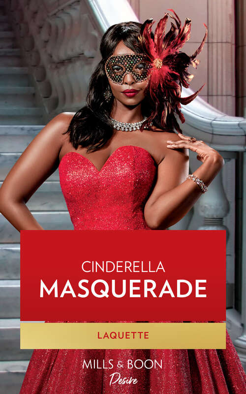 Book cover of Cinderella Masquerade (ePub edition) (Texas Cattleman's Club: Ranchers and Rivals #7)