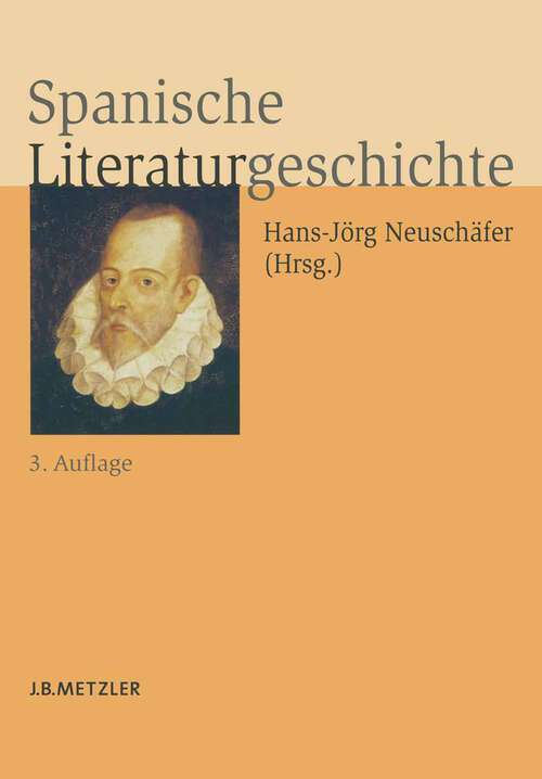 Book cover of Spanische Literaturgeschichte (3. Aufl. 2006)