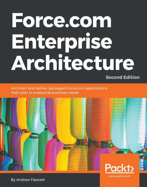 Book cover of Force.com Enterprise Architecture - Second Edition