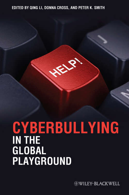 Book cover of Cyberbullying in the Global Playground: Research from International Perspectives