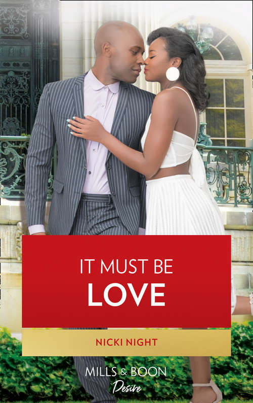 Book cover of It Must Be Love: It Must Be Love A San Diego Romance Return To Me Winning Her Heart (ePub edition) (The Chandler Legacy #3)