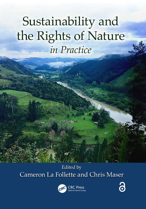 Book cover of Sustainability and the Rights of Nature in Practise (Social Environmental Sustainability)