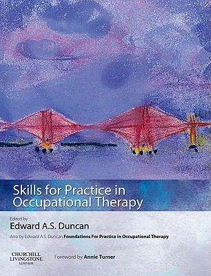 Book cover of Skills For Practice In Occupational Therapy (PDF)