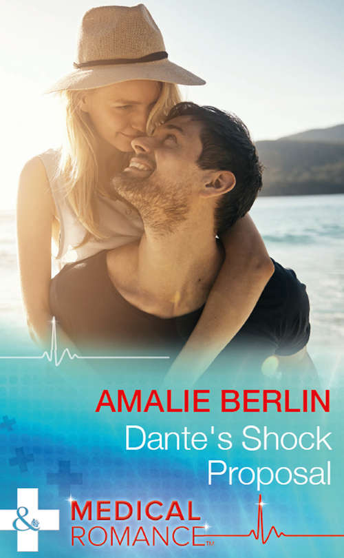 Book cover of Dante's Shock Proposal: Rafael's One Night Bombshell / Dante's Shock Proposal (ePub edition) (Hot Latin Docs #4)