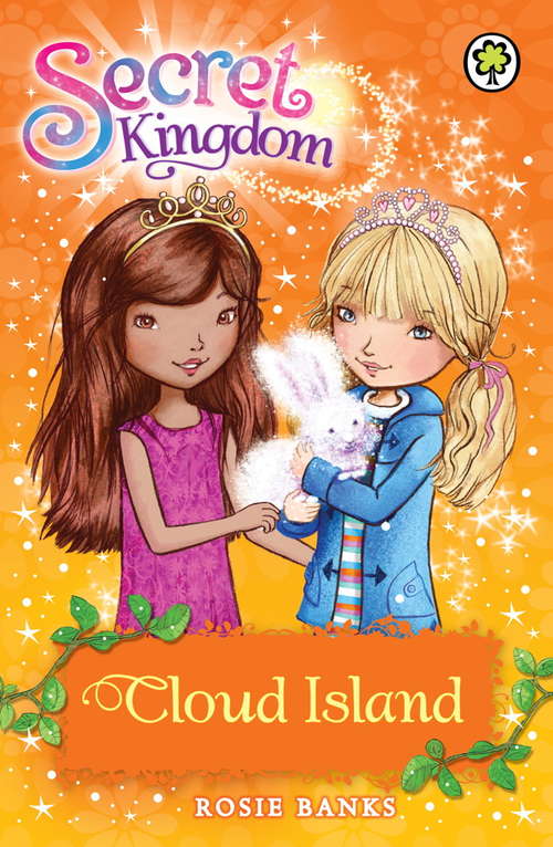 Book cover of Cloud Island: Book 3 (Secret Kingdom #3)