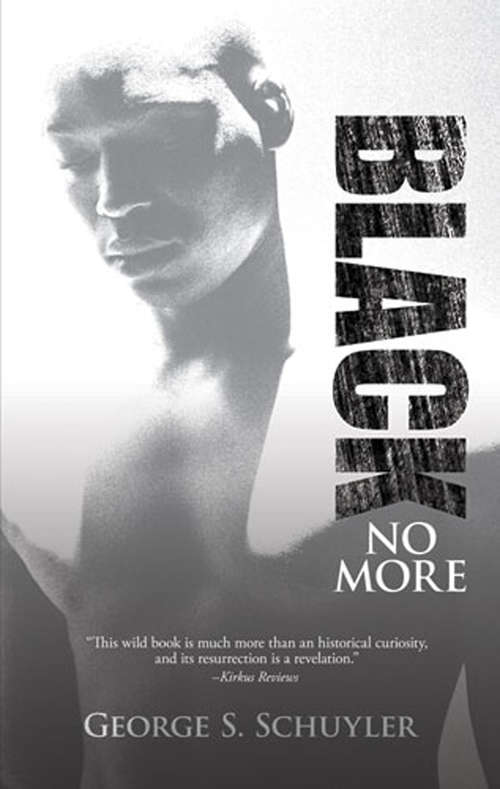 Book cover of Black No More: A Novel (Modern Library Ser.)