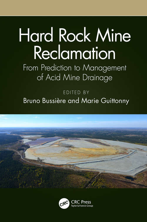Book cover of Hard Rock Mine Reclamation: From Prediction to Management of Acid Mine Drainage