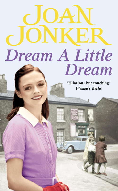 Book cover of Dream a Little Dream: A young family rediscover their roots and true happiness
