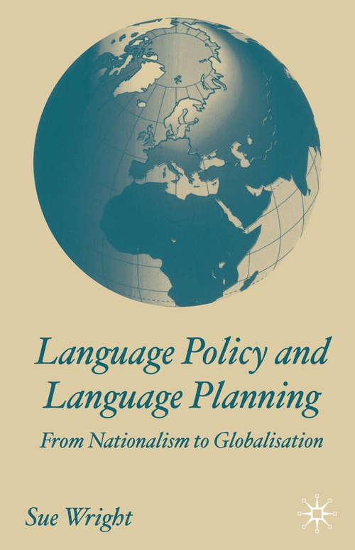Book cover of Language Policy and Language Planning: From Nationalism to Globalisation (2004)