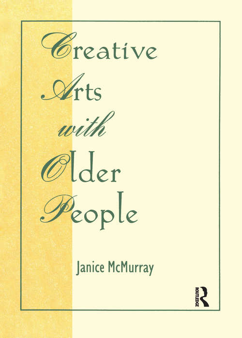 Book cover of Creative Arts With Older People