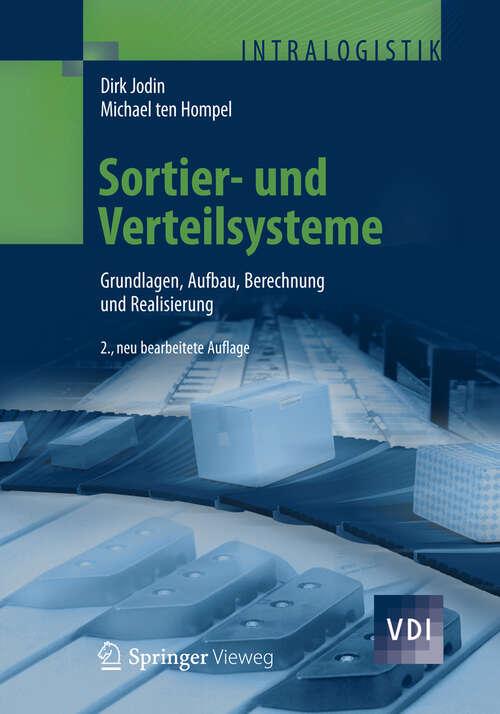 Book cover of Sortier- und Verteilsysteme: Grundlagen, Aufbau, Berechnung und Realisierung (2., neu bearb. Aufl. 2012) (VDI-Buch)
