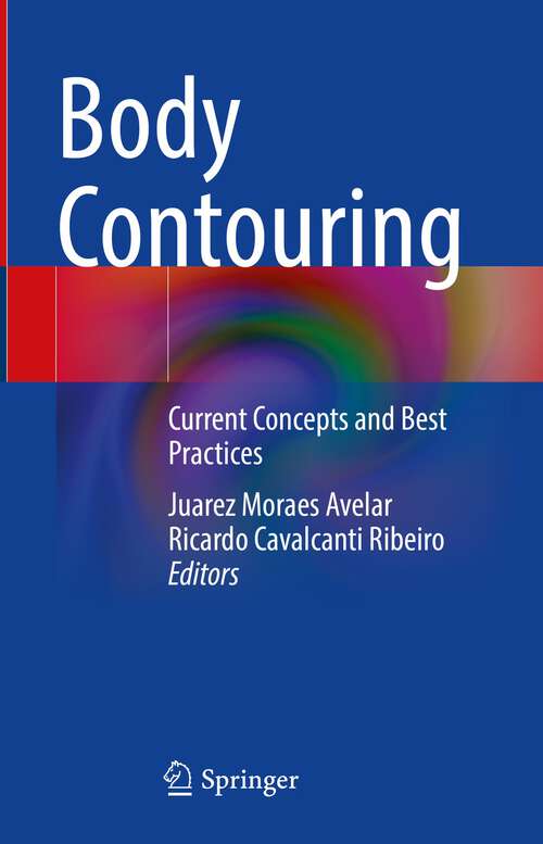Book cover of Body Contouring: Current Concepts and Best Practices (2023)