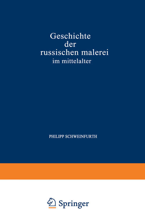 Book cover of Geschichte der Russischen Malerei im Mittelalter (1930)