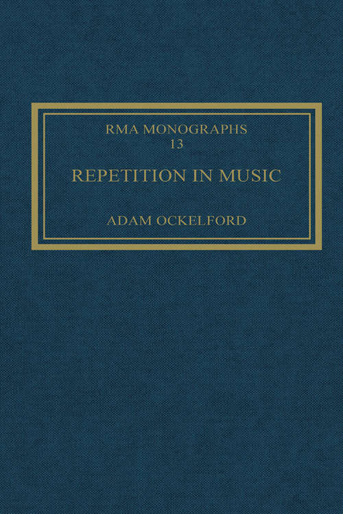 Book cover of Repetition in Music: Theoretical and Metatheoretical Perspectives