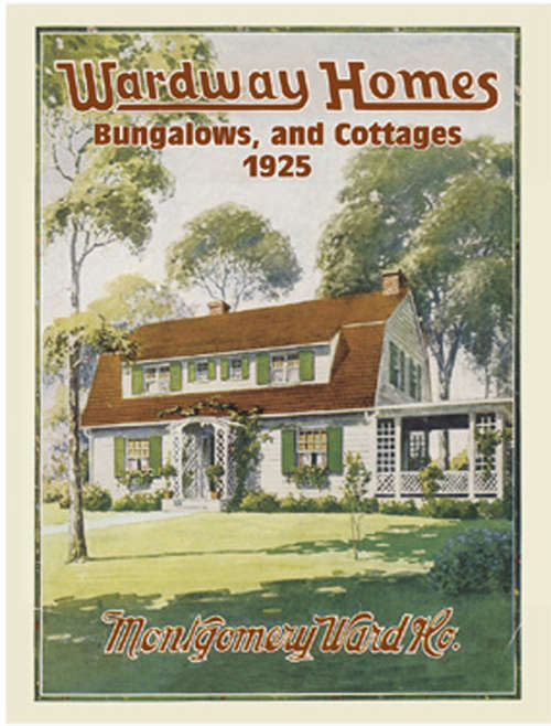 Book cover of Wardway Homes, Bungalows, and Cottages, 1925 (Dover Architecture)