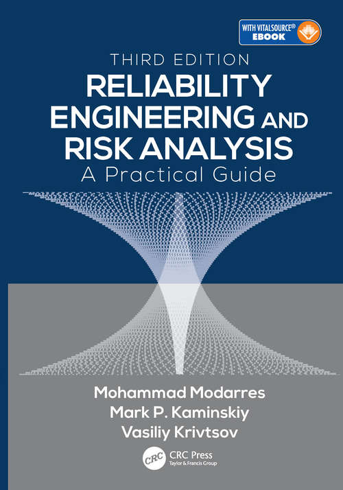 Book cover of Reliability Engineering and Risk Analysis: A Practical Guide, Third Edition (3)
