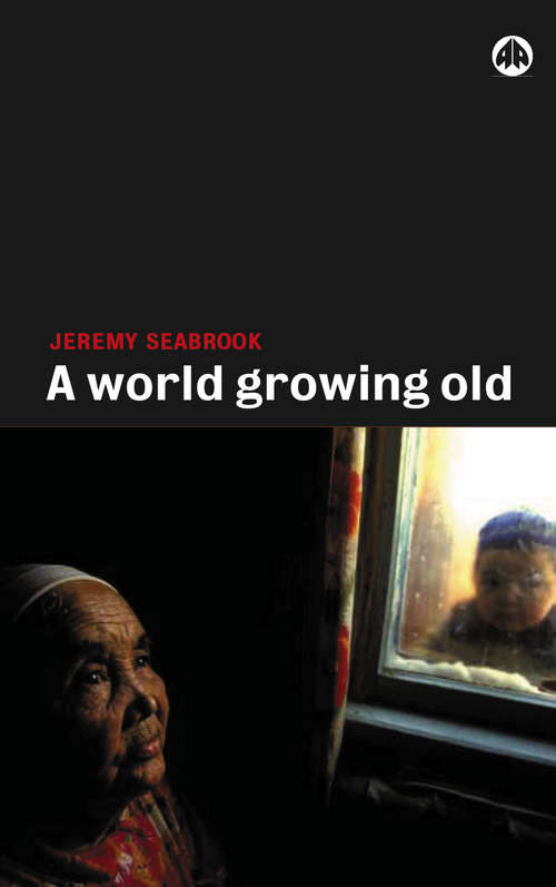 Book cover of A World Growing Old