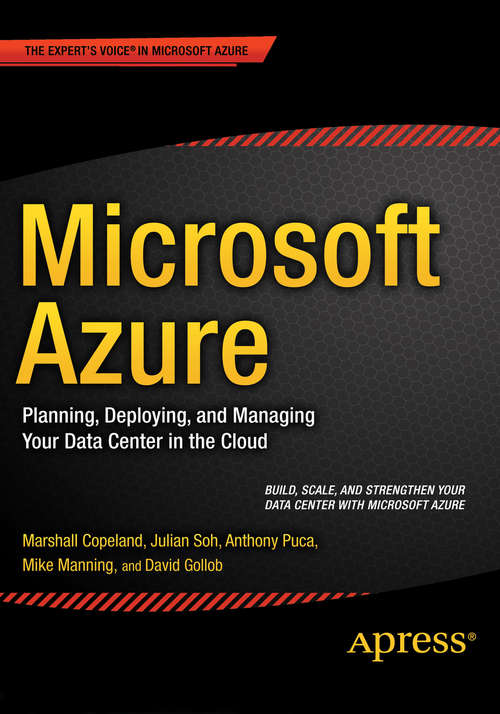 Book cover of Microsoft Azure: Planning, Deploying, and Managing Your Data Center in the Cloud (1st ed.)
