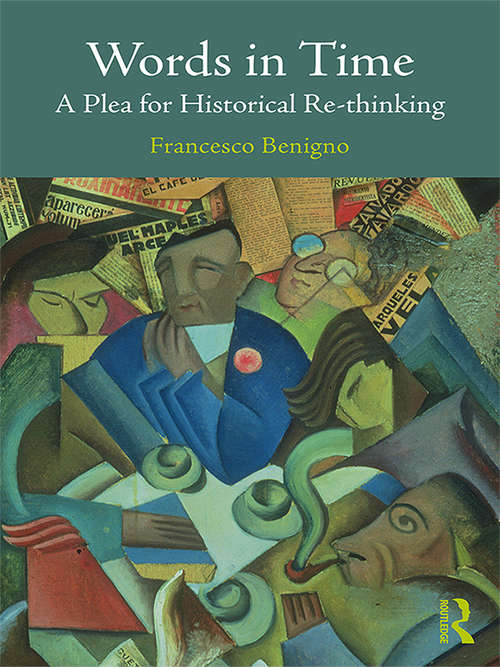 Book cover of Words in Time: A Plea for Historical Re-thinking